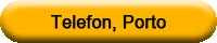 Telefon, Porto